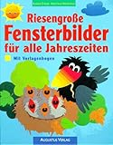  Riesengroße Fensterbilder für alle Jahreszeiten