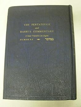 Hardcover The Pentateuch: Numbers, A Linear Translation into English (The Pentateuch and Rashi's Commentary, IV, Numbers) [Hebrew] Book