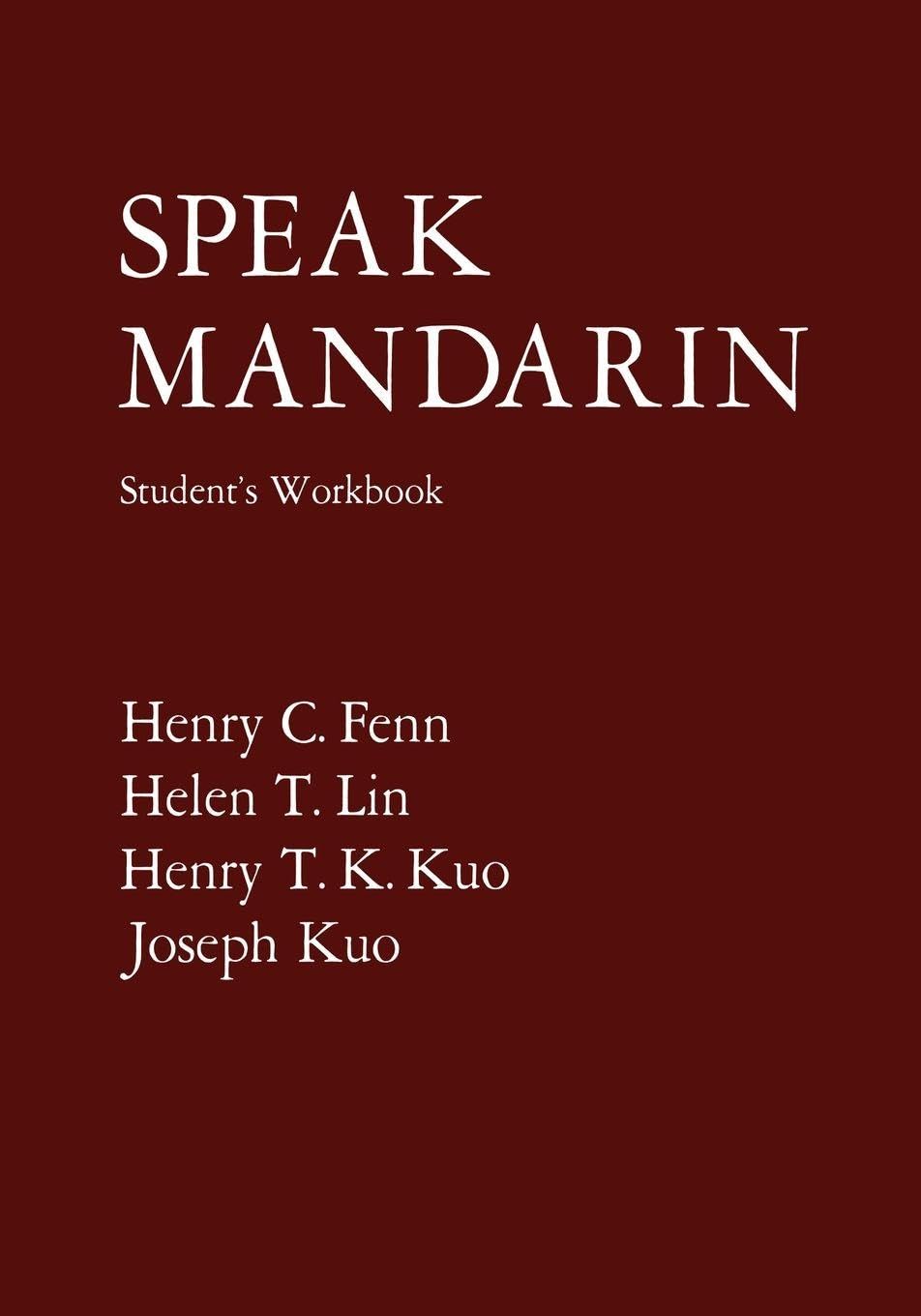 Speak Mandarin Workbook (Yale Language Series)