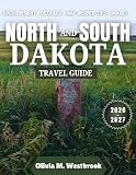 North & South Dakota Travel Guide 2026-2027: Golden Grasses, Hidden Caves, and Open Roads: Your 2026–2027 Dakota Awakening