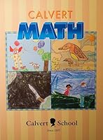 Calvert Math 1st Grade by Calvert School 1888287659 Book Cover