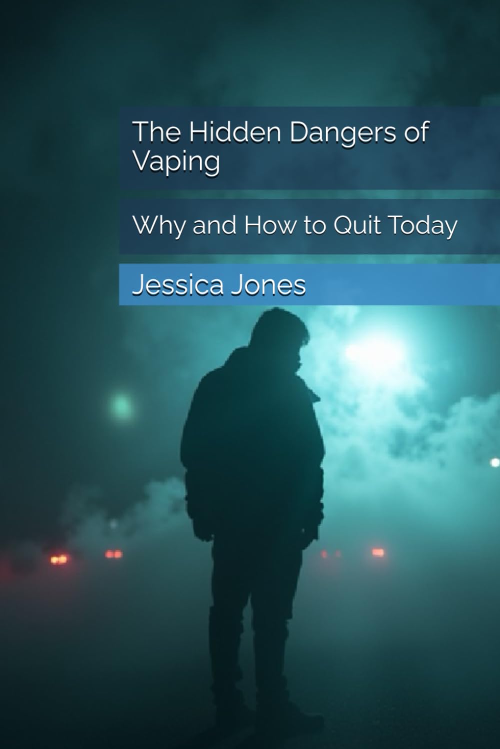 The Hidden Dangers of Vaping: Why and How to Quit Today (Quit for Life: The Vaping Recovery System)