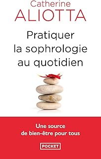 Pratiquer la sophrologie