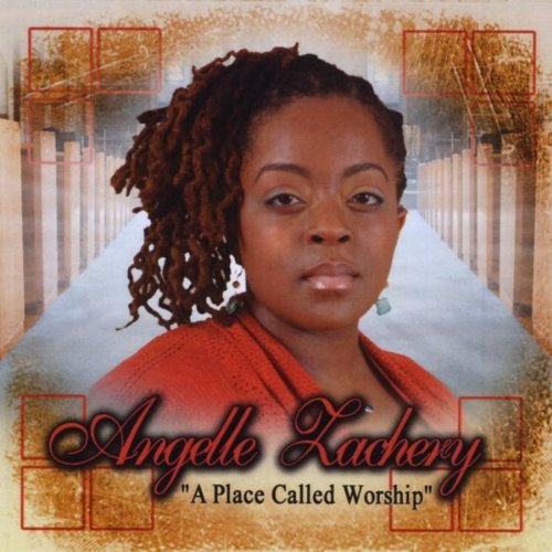 Play A Place Called Worship by Angelle Zachery on Amazon Music