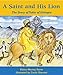 A Saint and His Lion: The Story of Tekla of Ethiopia