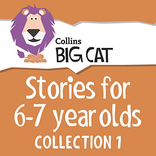 Page de couverture de Stories for 6 to 7 year olds: Collection 1 (Collins Big Cat Audio)