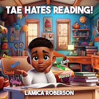 Tae Hates Reading!: Tae Reads B0D8K714L4 Book Cover