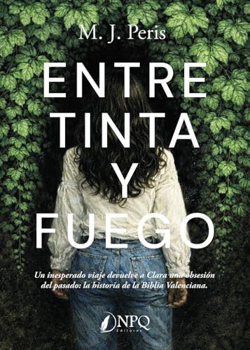 ENTRE TINTA Y FUEGO