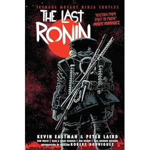 Teenage Mutant Ninja Turtles: The Last Ronin Hardcover – July 5, 2022