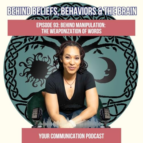 Behind Manipulation: The Weaponization of Words