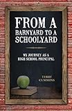 From a Barnyard to a Schoolyard: My Journey as a High School Principal