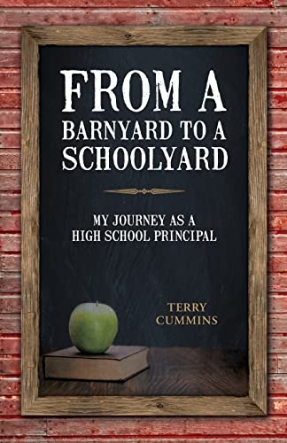 From a Barnyard to a Schoolyard: My Journey as a High School Principal