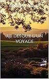  Au détour d\'un voyage