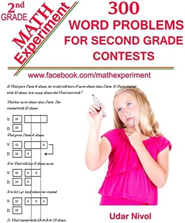 Math Experiment - 300 Word Problems for Second Grade Contests