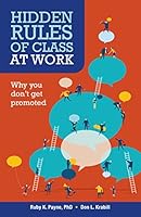 Hidden Rules of Class at Work 1929229070 Book Cover