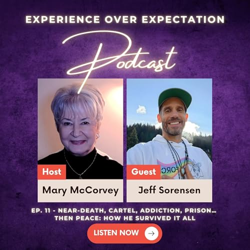 From Addiction, Near-death Experience, Cartel Prison, to Inner Freedom cover art