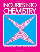 Inquiries into Chemistry, Third Edition 1577660617 Book Cover