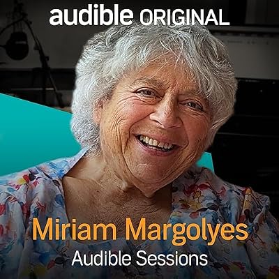 Miriam Margolyes: Audible Sessions