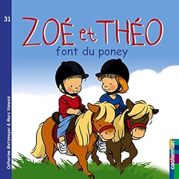 Paperback Zoé et Théo font du poney [French] Book