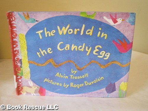 The World in the Candy Egg 0688511600 Book Cover