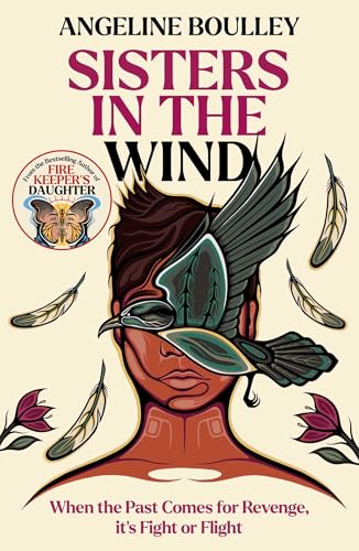Sisters in the Wind: From the award-winning author of Firekeeper's Daughter (English Edition)のサムネイル