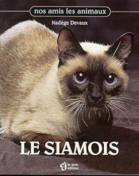 Paperback LE SIAMOIS (French Edition) [French] Book