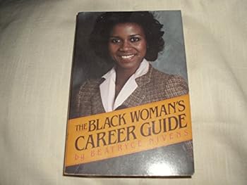 Paperback The Black Woman's Career Guide Book