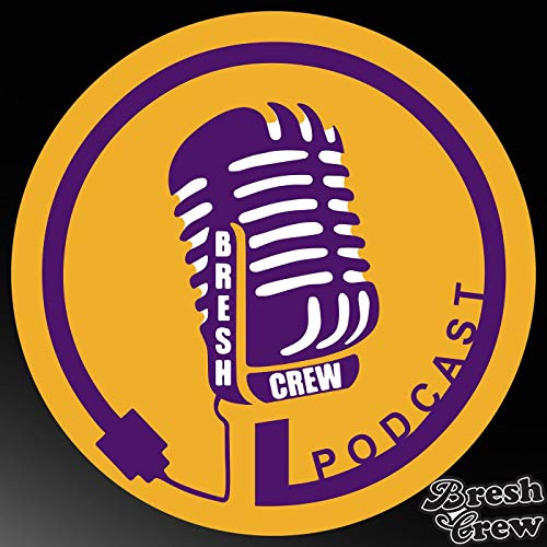 The Bresh Crew Podcast cover art