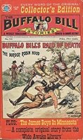 Buffalo Bill's Raid of Death or The Border Robin Hood; The james Boys In Minnesota B00MIAFANM Book Cover
