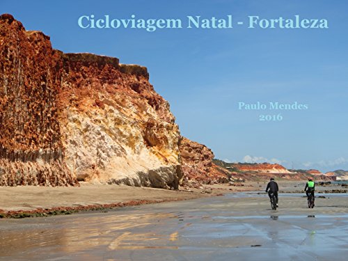Cicloviagem Natal - Fortaleza
