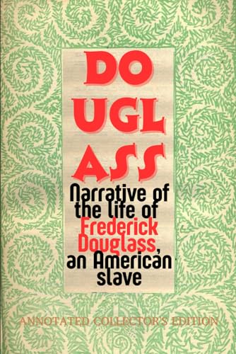 Narrative of the Life of Frederick Douglass, an American Slave: Annotated Collector’s Edition: Including Historical Maps, Essays on the Underground Railroad, and Critical Commentary image 2