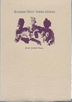 Summer heat: Three stories 0937459062 Book Cover