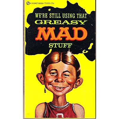 William M. Gaines's Greasy Mad Stuff