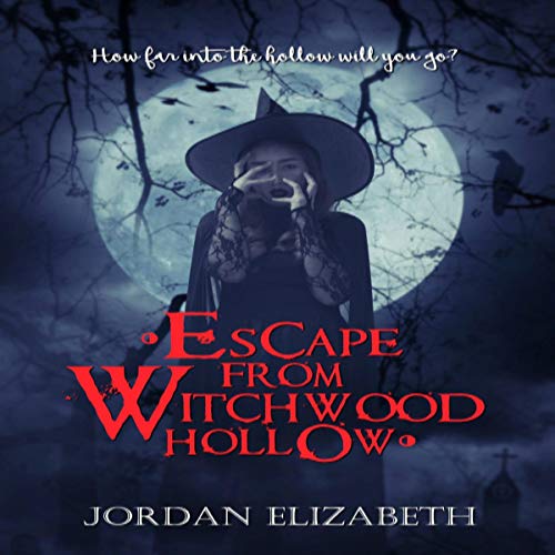 Escape from Witchwood Hollow by Jordan Elizabeth episode artwork