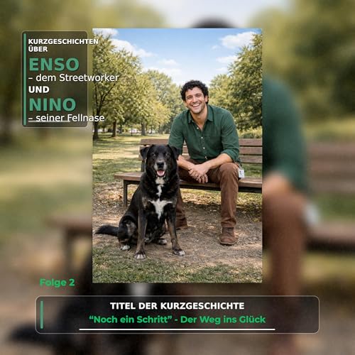 008 - Noch ein Schritt - Der Weg ins Gl&uuml;ck