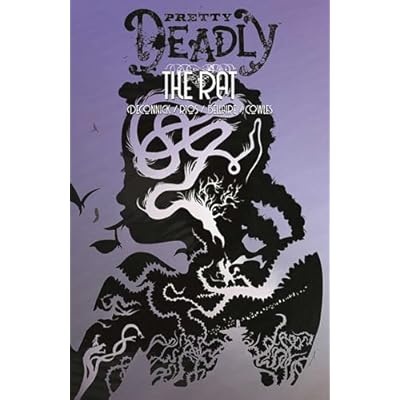 Pretty Deadly Volume 3: The Rat