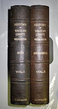 Hardcover History Of Whatcom County Book