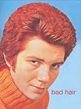 Bad Hair
