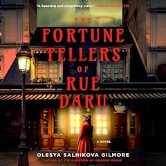 The Fortune Tellers of Rue Daru Audiolibro Por Olesya Salnikova Gilmore arte de portada