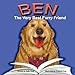 Ben: The Very Best Furry Friend - A children's book about a therapy dog and the friends he makes at the library and nursing home