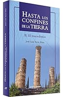 Hasta los confines de la tierra (parte II): El macedonio 8481696870 Book Cover