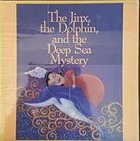 Jinx the Dolphin and the Deep Sea Mystery 9715693792 Book Cover