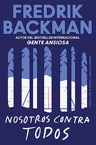 Us Against You Nosotros contra todos (Ciudad del oso / Beartown) (Spanish Edition)