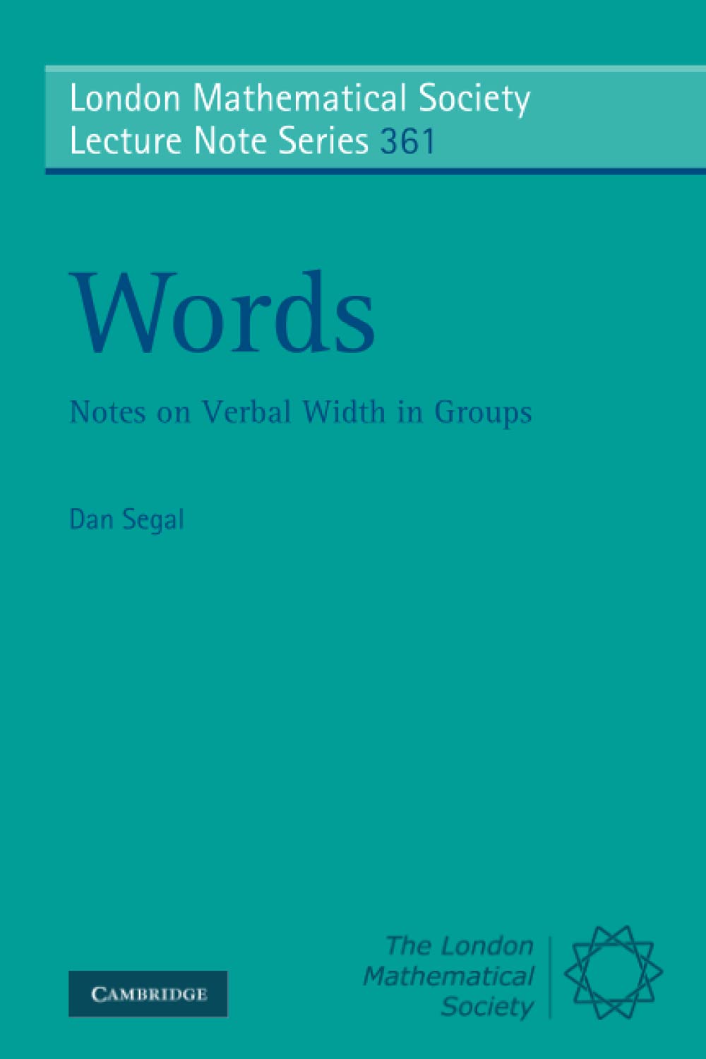 Words Notes on Verbal Width in Groups Segal Paperback Cambridge University Press