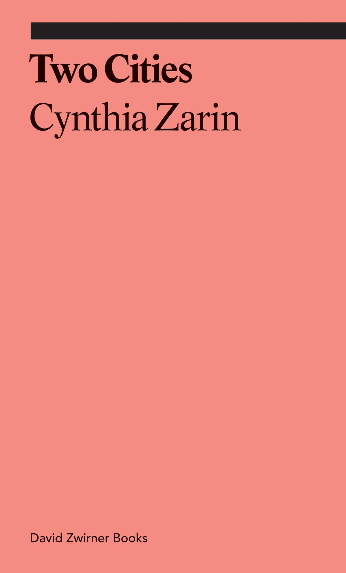 Two Cities by Cynthia Zarin (Paperback, 2020)