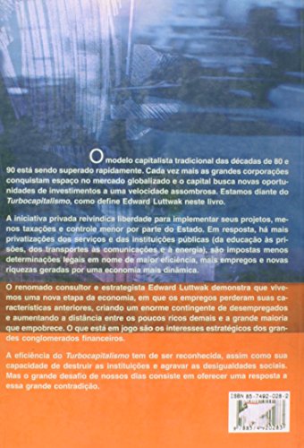 Turbo Capitalismo. Perdedores e Ganhadores na Economia Globalizada