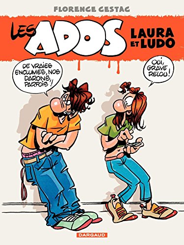 Télécharger Les Ados Laura et Ludo - Tome 1 (Ados Laura et Ludo (Les)) Francais PDF