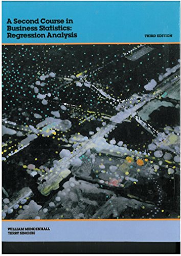 A Second Course in Business Statistics: Regress... 0023805102 Book Cover