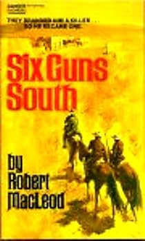 Paperback Six Guns South Book