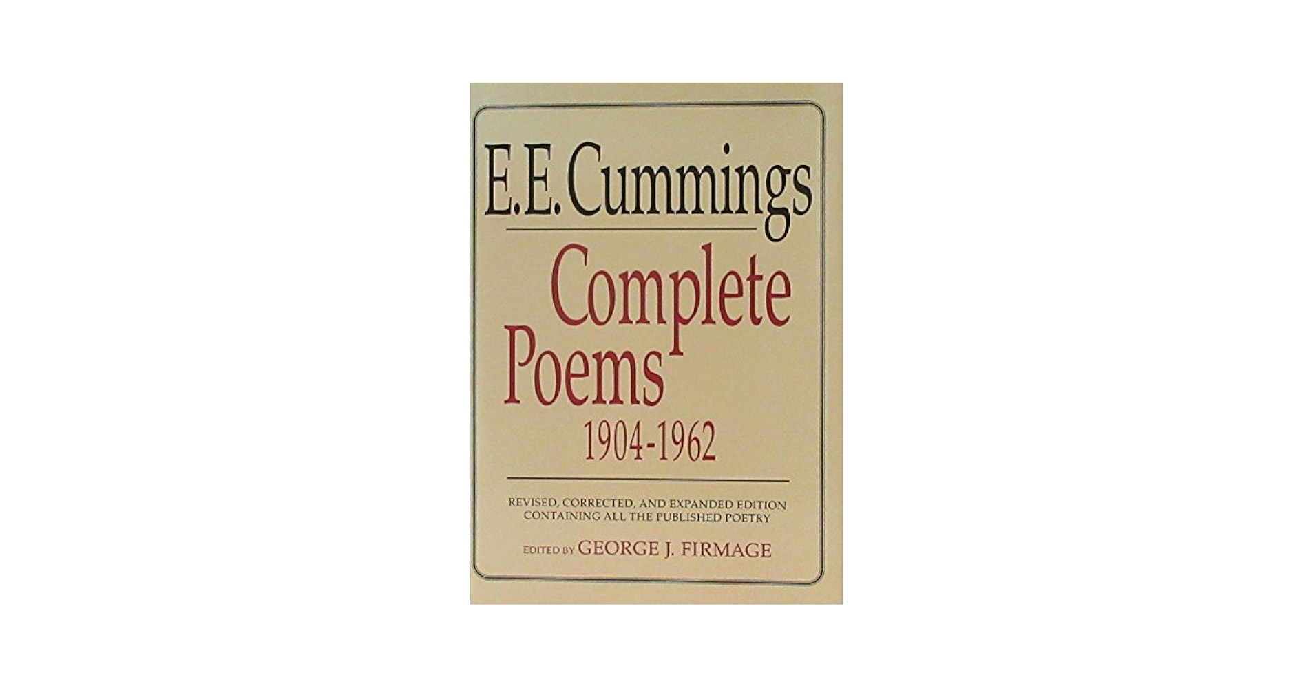Complete Poems, 1904-1962: Complete Poems 1904-1962: E. E